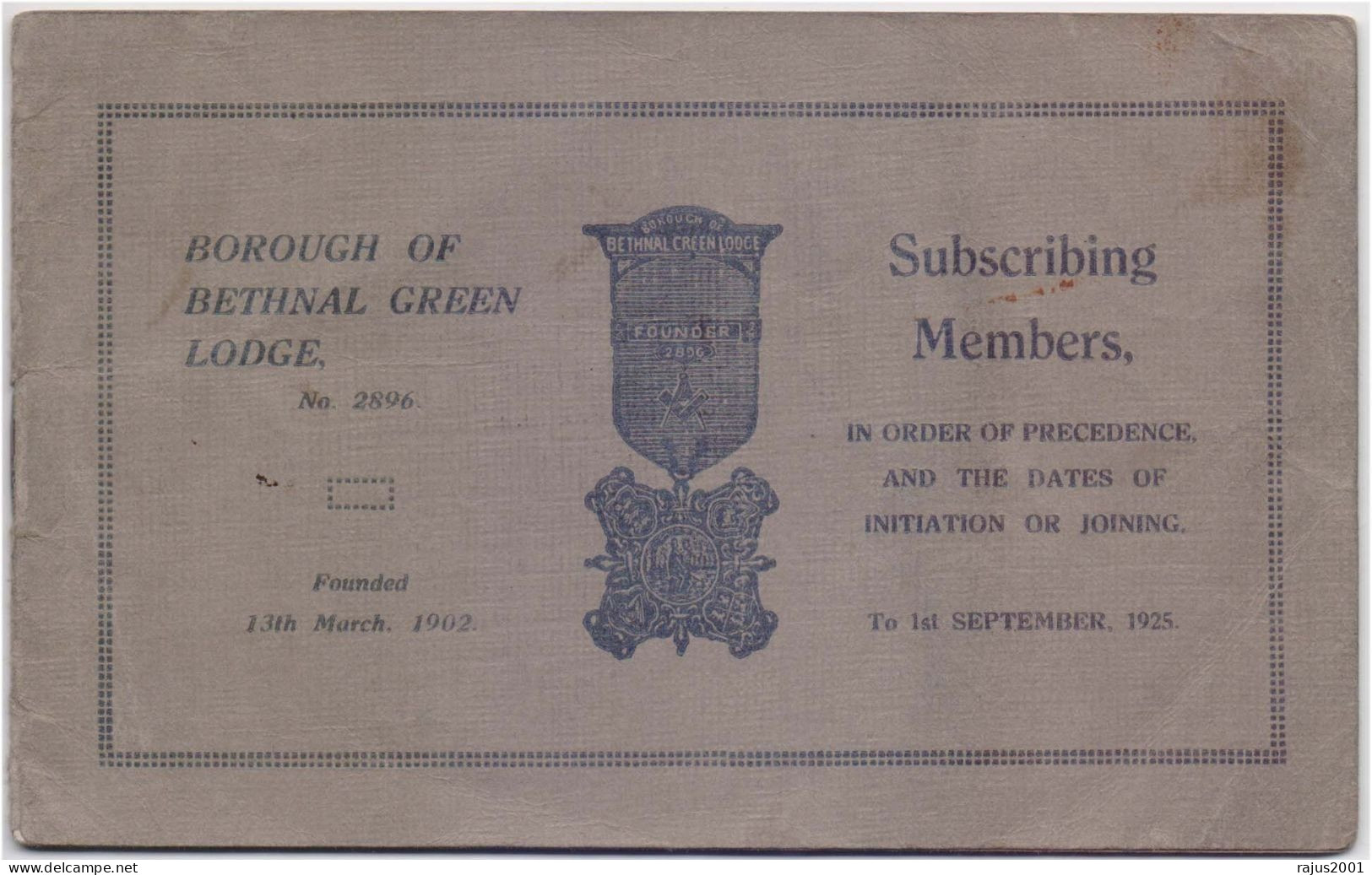 Borough Of Bethnal Green Lodge No 2896, Freemasonry, Masonic,1902 - 25, Subscribing / Past Masonic Members Book 16 Pages - Vrijmetselarij