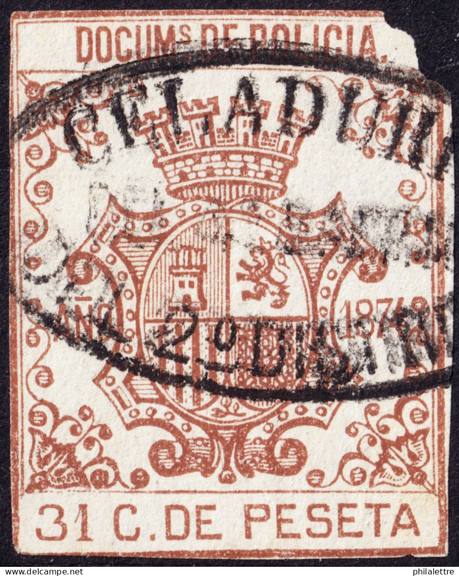ESPAGNE / ESPANA - COLONIAS (Cuba & Puerto-Rico) 1873 "DOCUMENTOS DE POLICIA" Fulcher 352 31c Castaño - Defectuoso - Cuba (1874-1898)