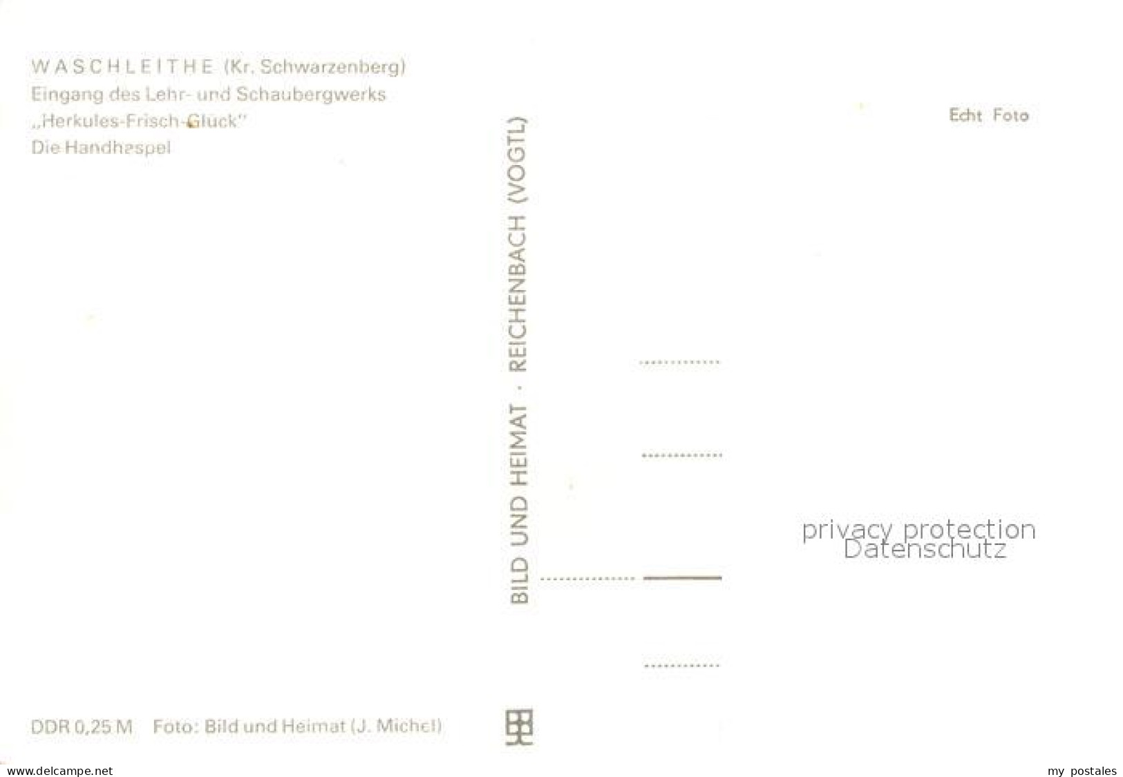 72952460 Waschleithe Eingang Lehr Und Schaubergwerk Herkules Frisch Glueck Handh - Gruenhain