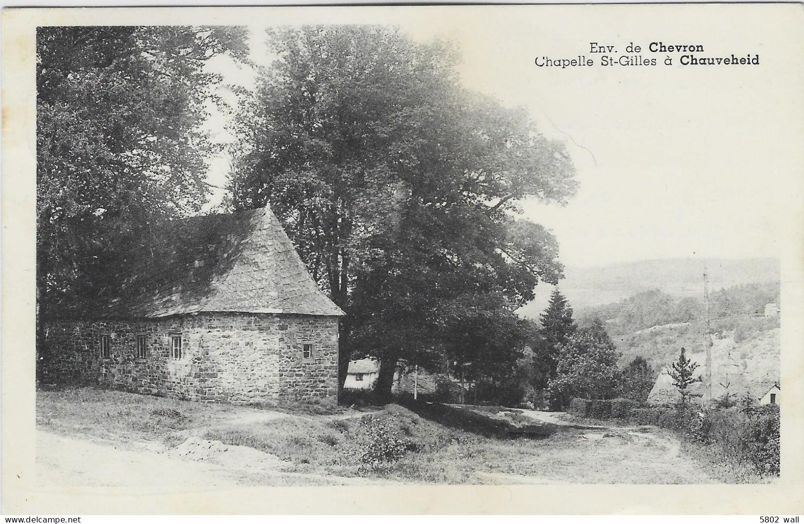 CHEVRON : Chapelle St-Gilles à Chauveheid - Stoumont