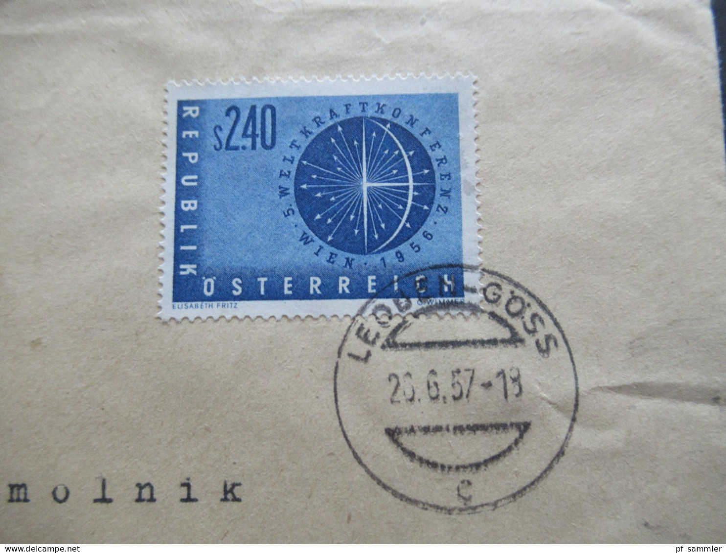 Österreich 1956 / 1957 Michel Nr.1026 Weltkraftkonferenz EF Stempel Leoben Göss In Die CSR Gesendet - Cartas & Documentos