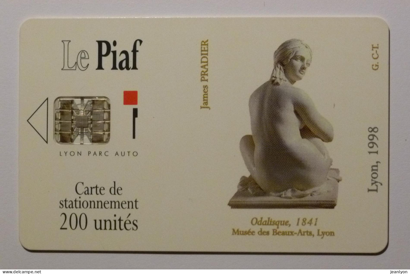 PIAF LYON - Carte Stationnement - Art / Statue - Odalisque - Musée Des Beaux Arts Lyon - Scontrini Di Parcheggio