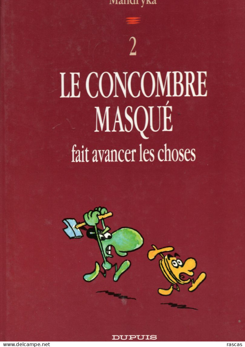 BANDE DESSINE DE MANDRYKA - 2 - LE CONCOMBRE MASQUE FAIT AVANCER LES CHOSES - EDITIONS DUPUIS - Other & Unclassified