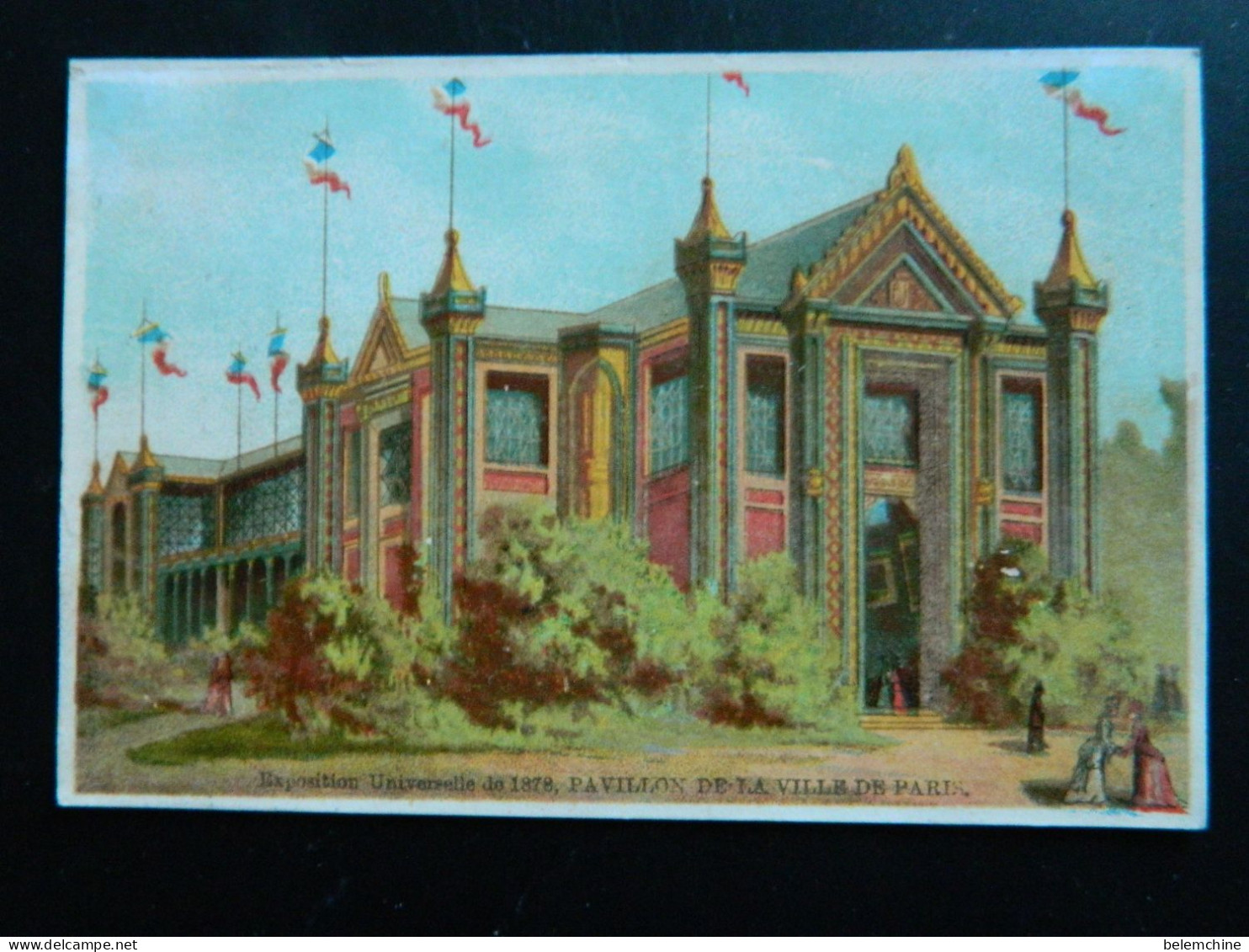 CHROMO EXPOSITION UNIVERSELLE DE PARIS 1878   ( 12  X   8,2 Cms)   PAVILLON DE LA VILLE DE PARIS - Artis Historia