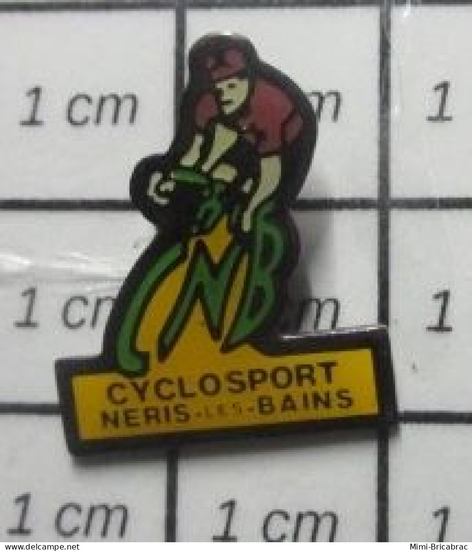 822 Pin's Pins / Beau Et Rare / SPORTS / CLUB CYCLISTE CYCLOSPORT NERIS LES BAINS - Cyclisme