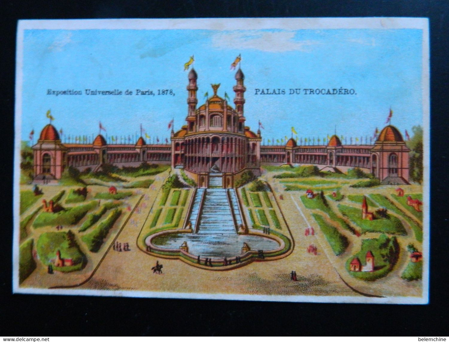 CHROMO EXPOSITION UNIVERSELLE DE PARIS 1878   ( 12  X   8,2 Cms)  PALAIS DU TROCADERO - Artis Historia