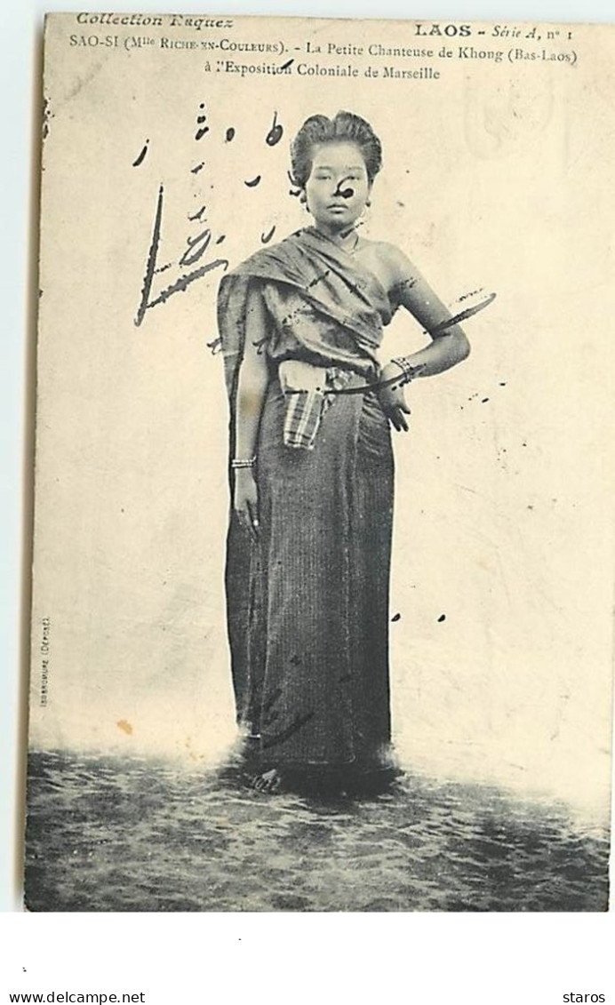 Sao-Si (Mlle Riche-en-Couleurs) - La Petite Chanteuse De Khong à L'Exposition Coloniale De Marseille - Laos