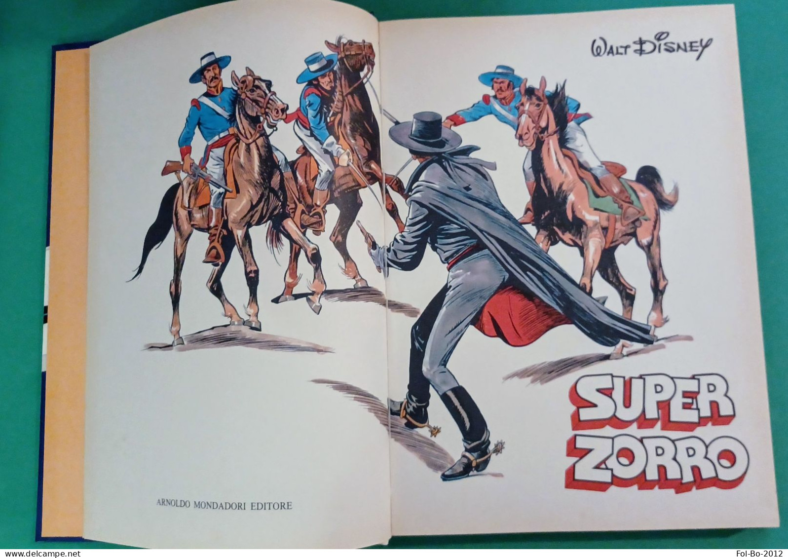 Super Zorro I Fumetti Mondadori Del 1979 Walt Disney - Primeras Ediciones