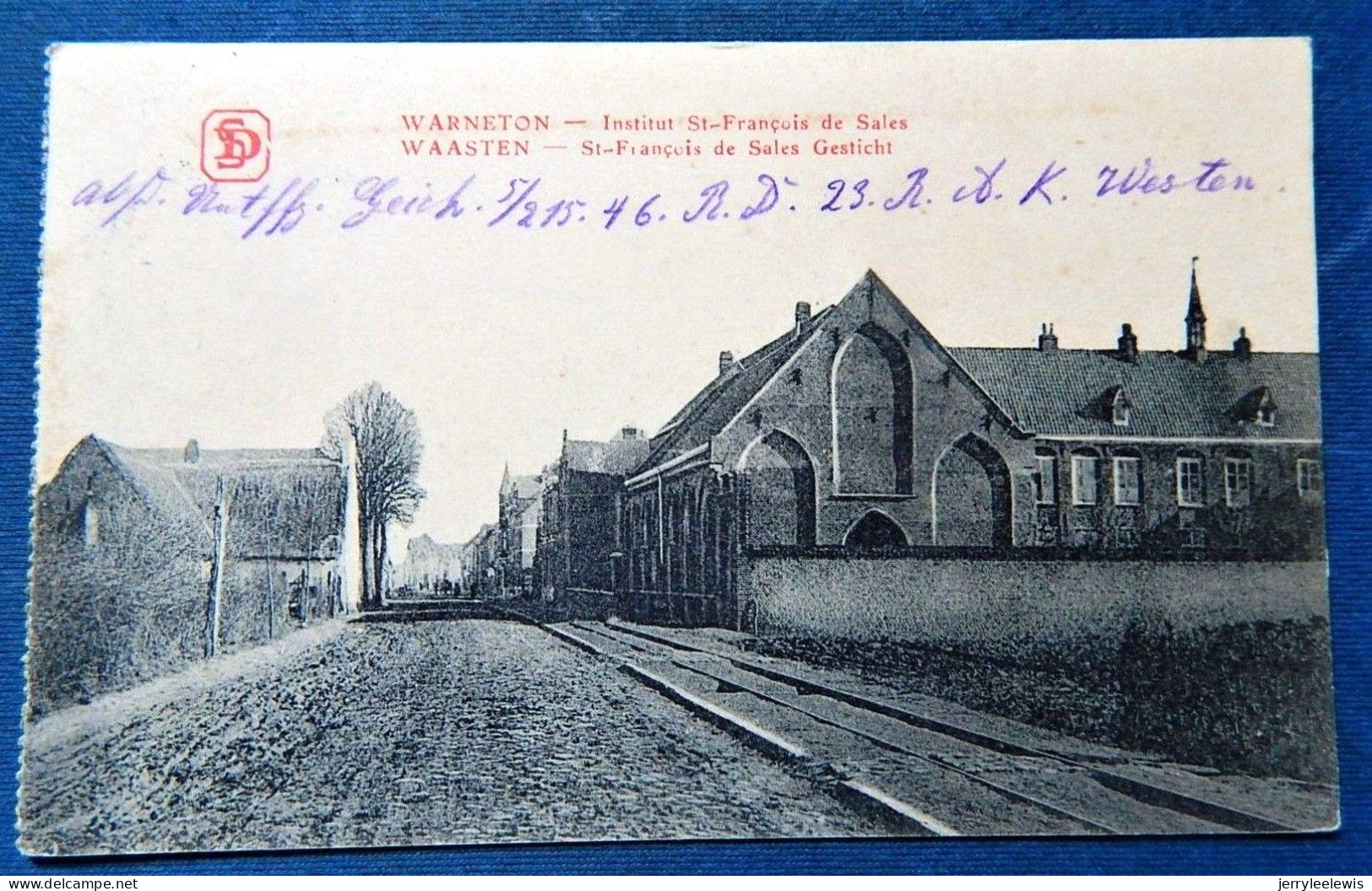 WARNETON  -  Institut St François De Sales  ( Feldpost )  -  1916 - Komen-Waasten