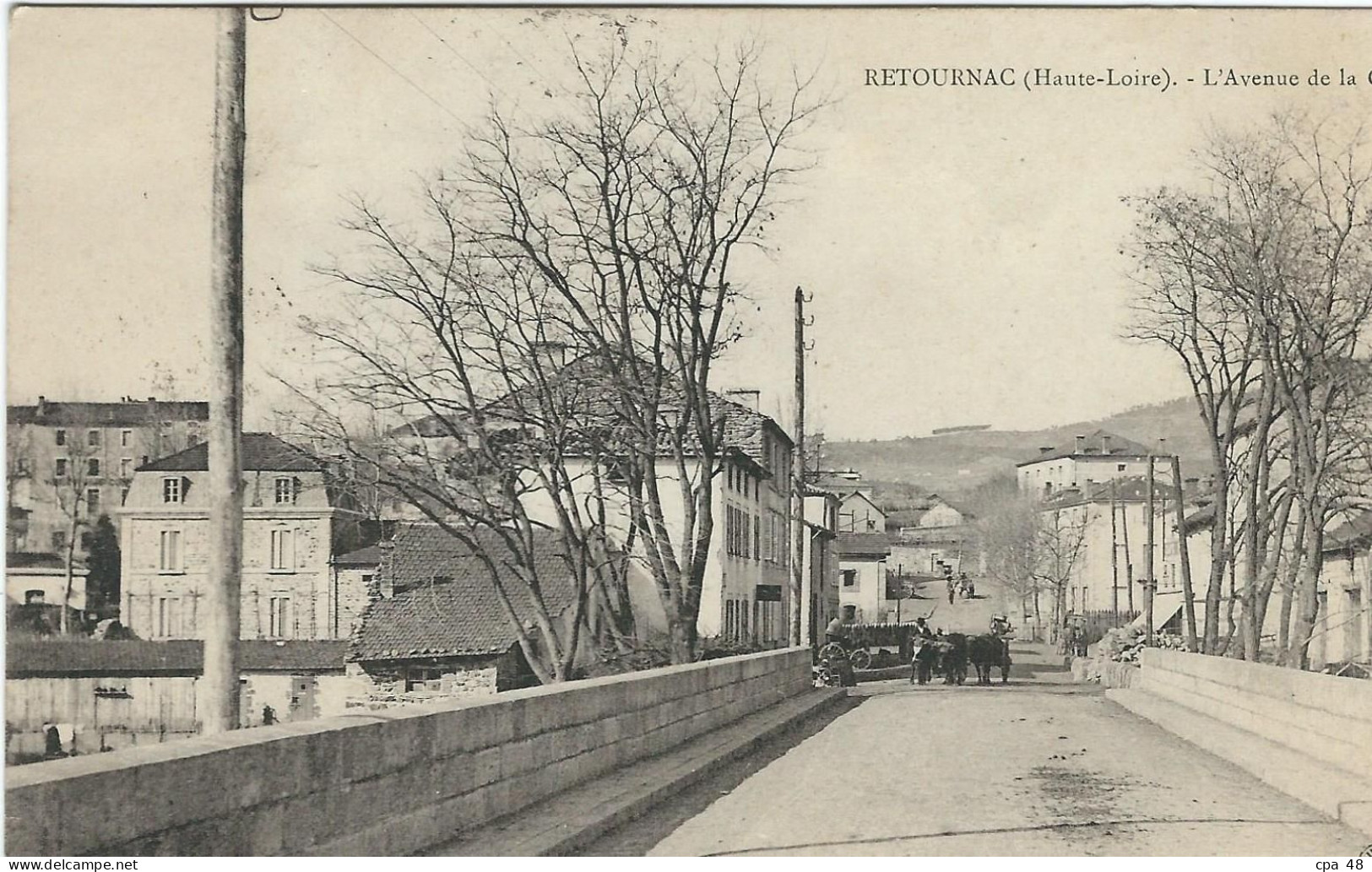 HAUTE LOIRE : Retournac, L'Avenue De La Gare - Retournac