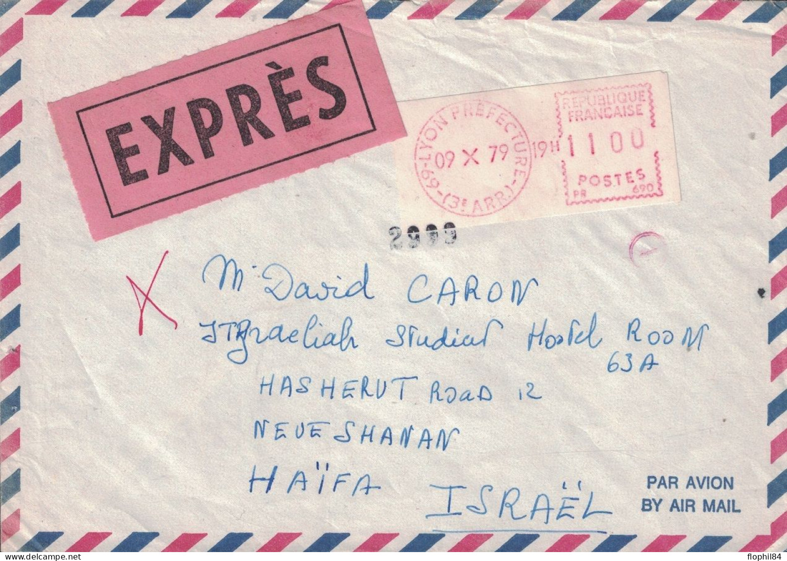 RHONE - LYON PREFECTURE - TIMBRE DE DISTRIBUTEUR A 11F SUR LETTRE EXPRES POUR HAIFA - ISRAEL - LE 9-10-1979. - Storia Postale