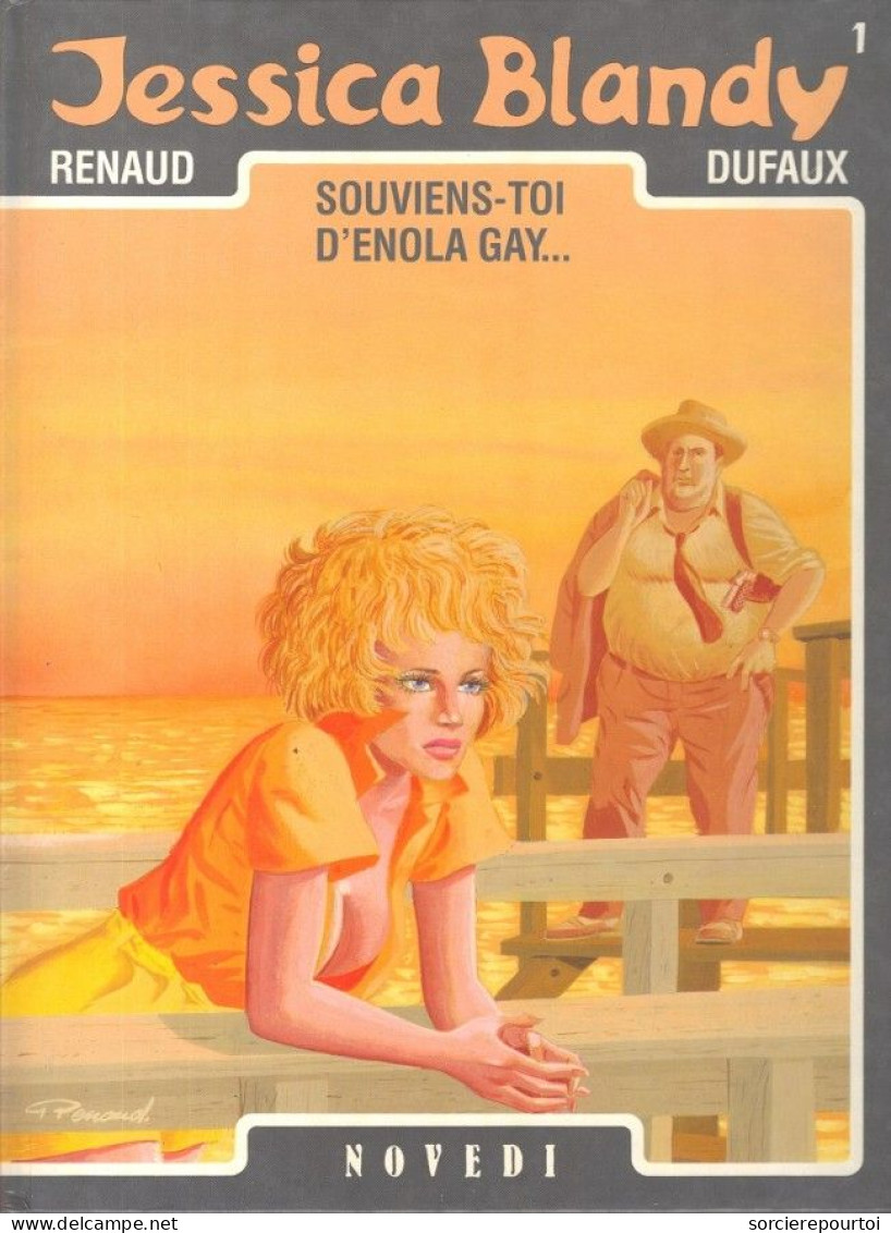 Jessica Blandy 1 Souviens-toi D'Enola Gay ... - Dufaux/Renaud - Novedi - EO 01/1987 - TBE - Jessica Blandy