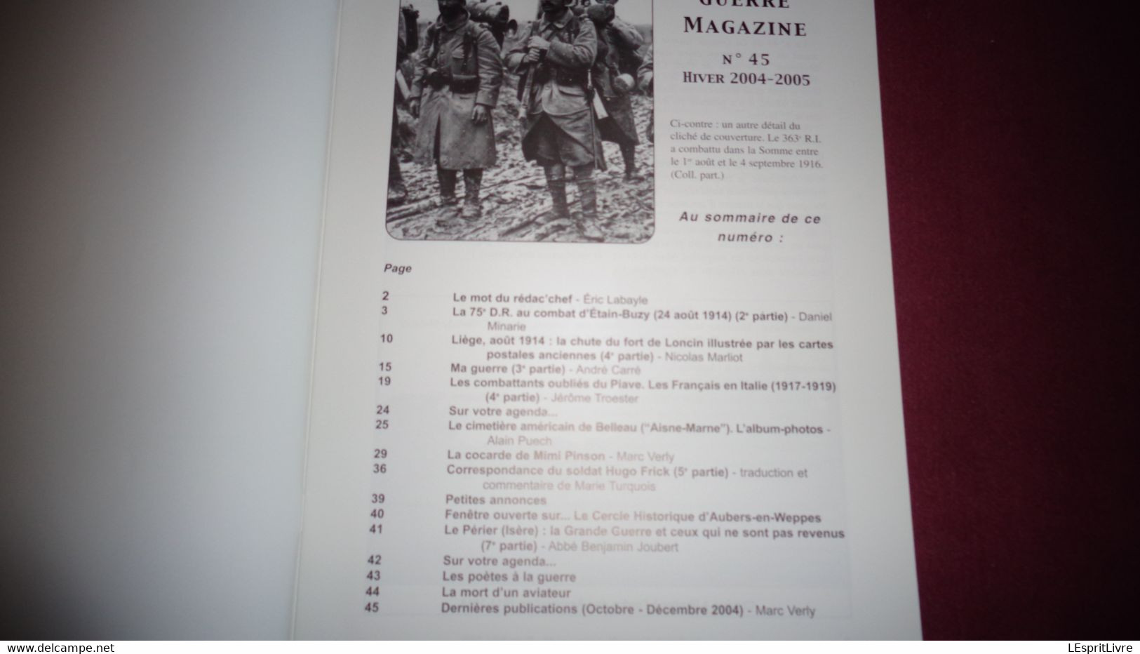 LA GRANDE GUERRE N° 45 Magazine 14 18 Fort De Loncin Liège Combat Etain Buzy Bois Belleau Mimi Pinson Front Italie Isère - Oorlog 1914-18