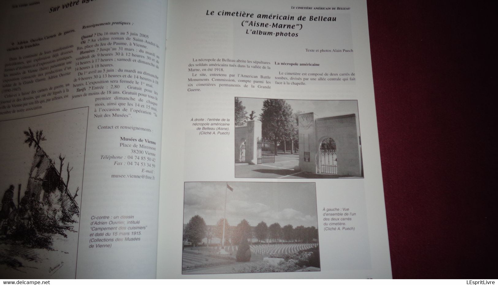 LA GRANDE GUERRE N° 45 Magazine 14 18 Fort de Loncin Liège Combat Etain Buzy Bois Belleau Mimi Pinson Front Italie Isère