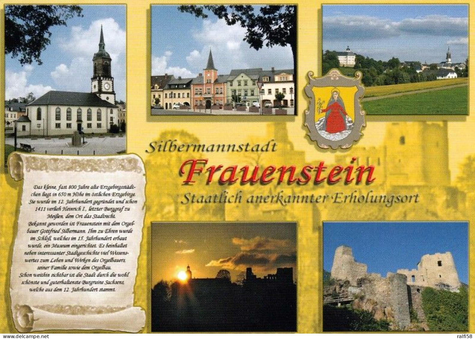 1 AK Germany / Sachsen * Chronikkarte Der Silbermannstadt Frauenstein U. A. Mit Wappen, Stadtkirche Und Burgruine * - Frauenstein (Erzgeb.)