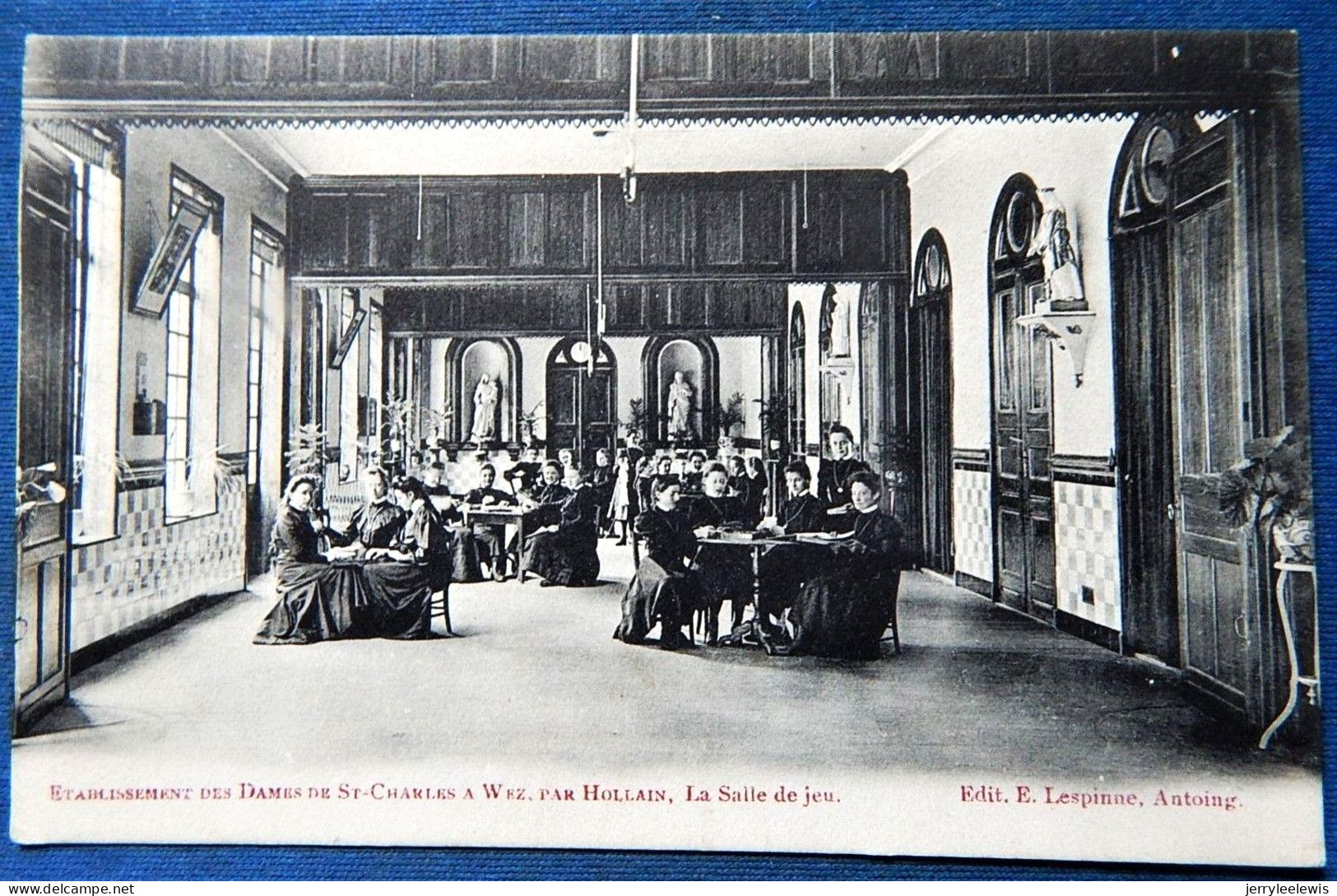 BRUNEHAUT - WEZ Par Hollain  - Etablissement Des Dames De St Charles  - La Salle De Jeux - Brunehaut