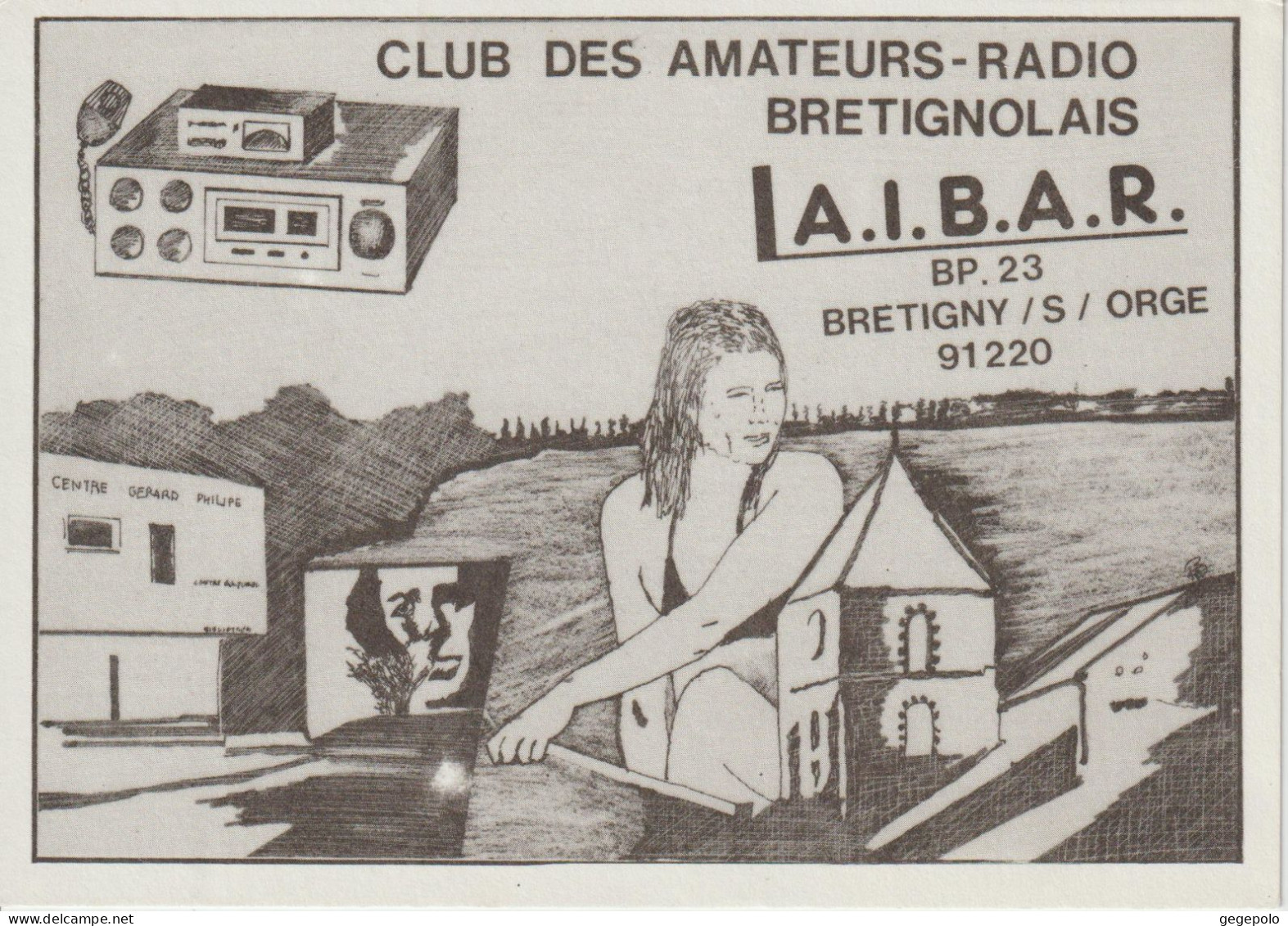 BRETIGNY Sur ORGE - Club Des Amateurs-Radio Brétignolais - Bretigny Sur Orge