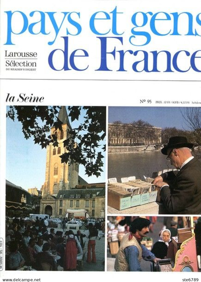 La Seine Département 75 Région Ile De France  Paris Rive Gauche PAYS ET GENS DE FRANCE N° 95 - Géographie