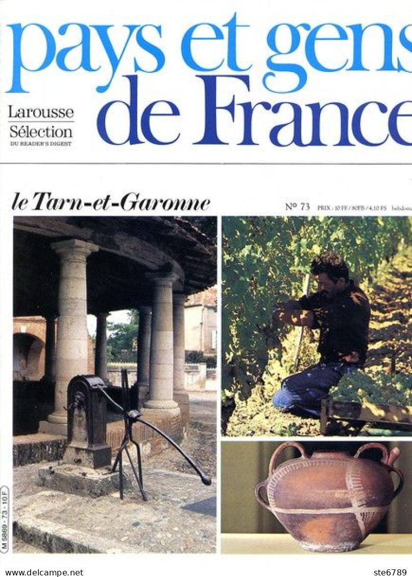 Le Tarn Et Garonne Département 82 Région Midi Pyrénées PAYS ET GENS DE FRANCE N° 73 - Géographie