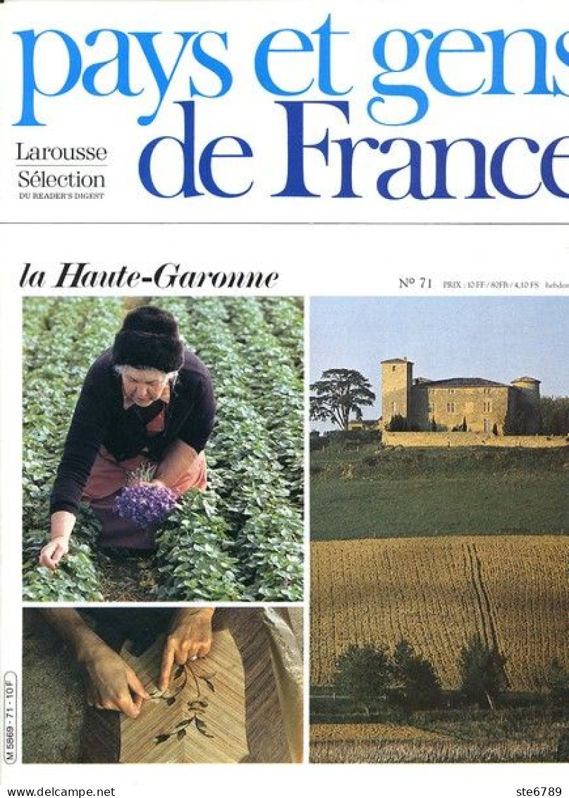 La Haute Garonne 1 Département 31 Région Midi Pyrénées Pays De La Cocagne  PAYS ET GENS DE FRANCE N° 71 - Géographie
