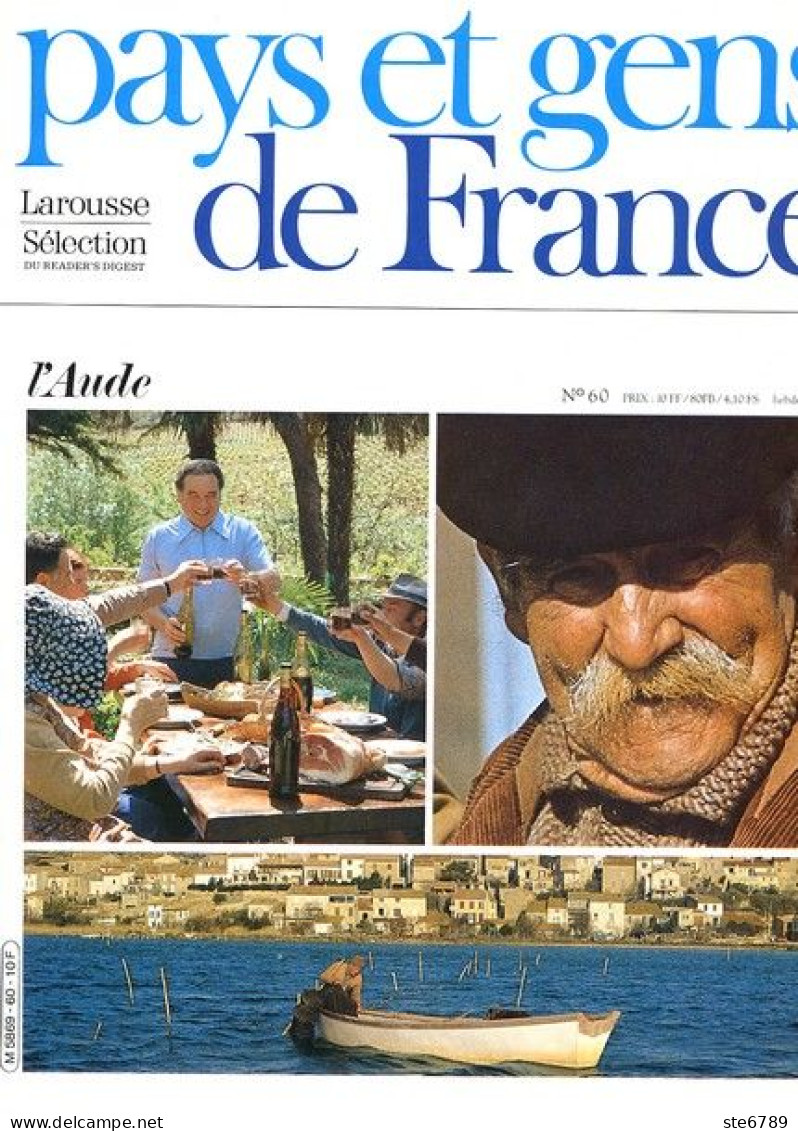AUDE Département 11 Région Languedoc Roussillon PAYS ET GENS DE FRANCE N° 60 - Géographie