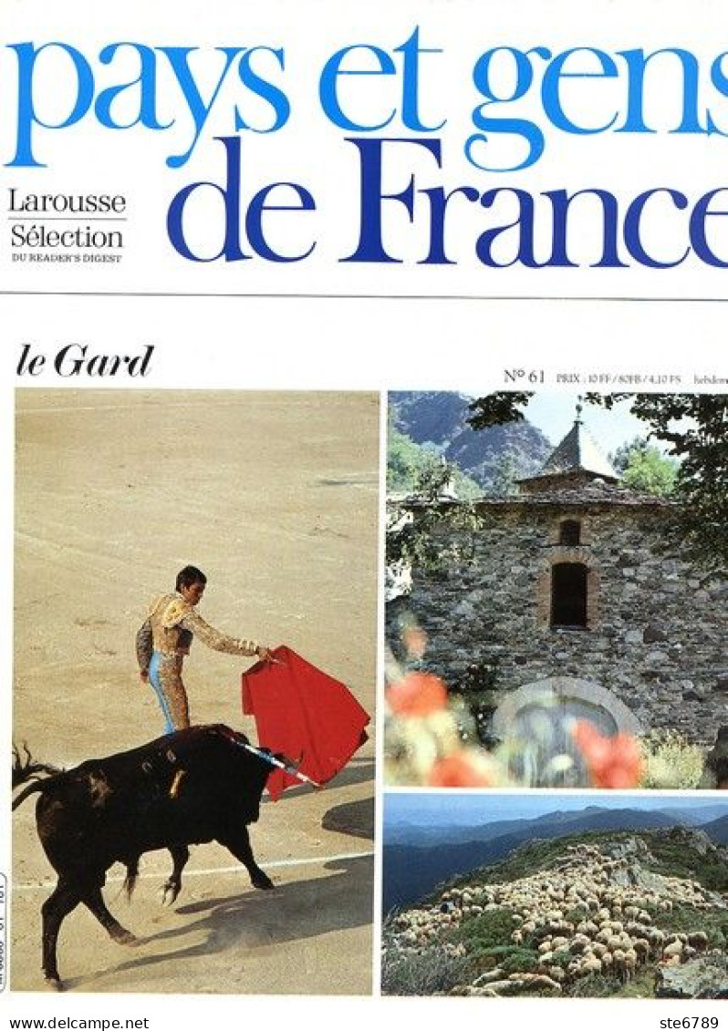 Le Gard Département 30 Région Languedoc Roussillon PAYS ET GENS DE FRANCE N° 61 - Géographie