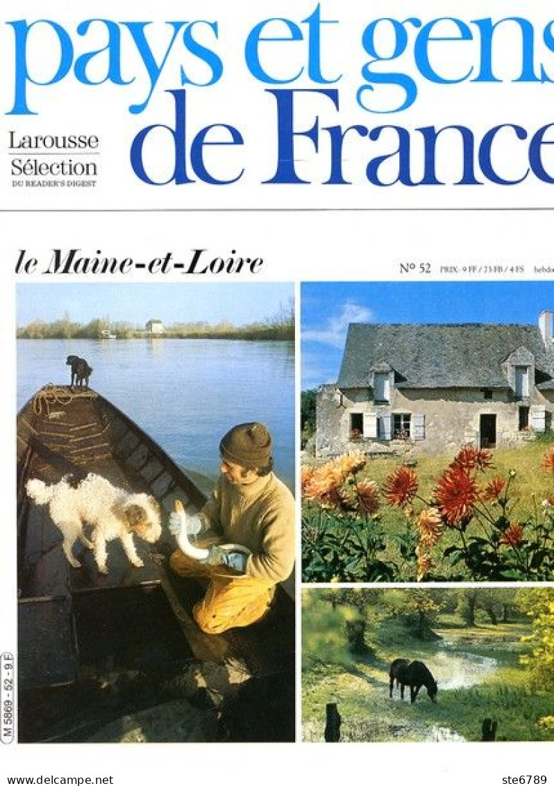 Le Maine Et Loire Département 49 Région Pays De La Loire PAYS ET GENS DE FRANCE N° 52 - Géographie