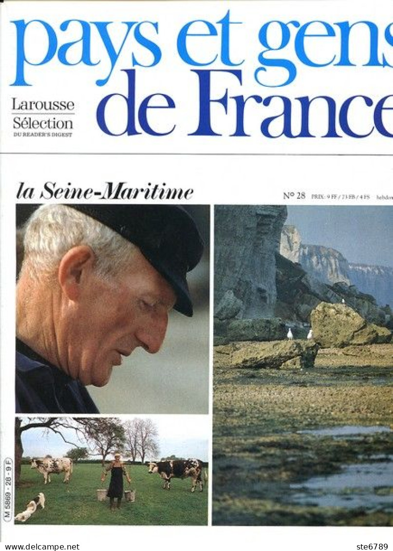 La Seine Maritime Département 76 Région Haute Normandie PAYS ET GENS DE FRANCE N° 28 - Geography