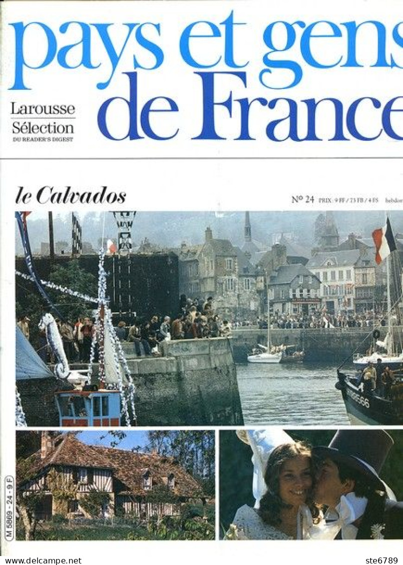 Le Calvados Département 14 Région Basse Normandie PAYS ET GENS DE FRANCE N° 24 - Geography