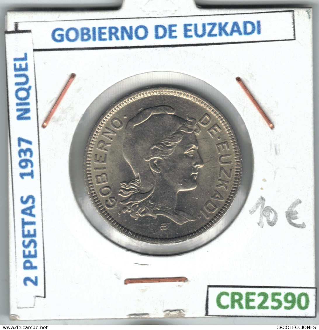 CRE2590 MONEDA 2 PTAS GUERRA CIVIL GOBIERNO DE EUZKADI NIQUEL 1937 - Andere & Zonder Classificatie