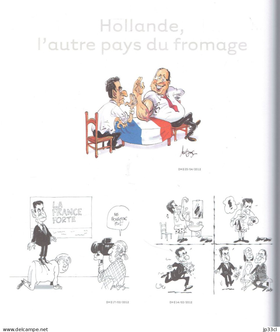 La Vie Politique Belge Et Française Vue Par Le Caricaturiste Dubus Dans "La Main Aux Urnes", 64 Pages, 2012 - Andere & Zonder Classificatie