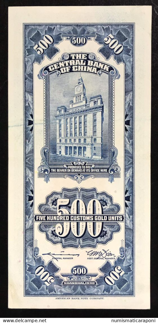 CHINA CINA The Central Bank Of China 500 Yuan 1930 Shanghai Pick#332 LOTTO 029 - China