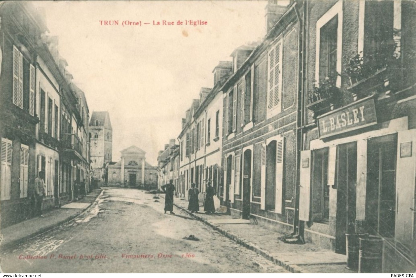 61 TRUN - LA RUE DE L'EGLISE - L. BASLEY - Trun