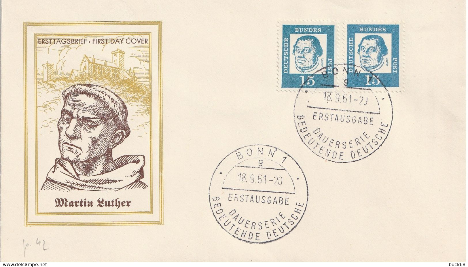 ALLEMAGNE BUND GERMANY RFA Poste  224 FDC ETB Premier Jour : Martin LUTHER 18.9.1961 Bonn - 1961-1970