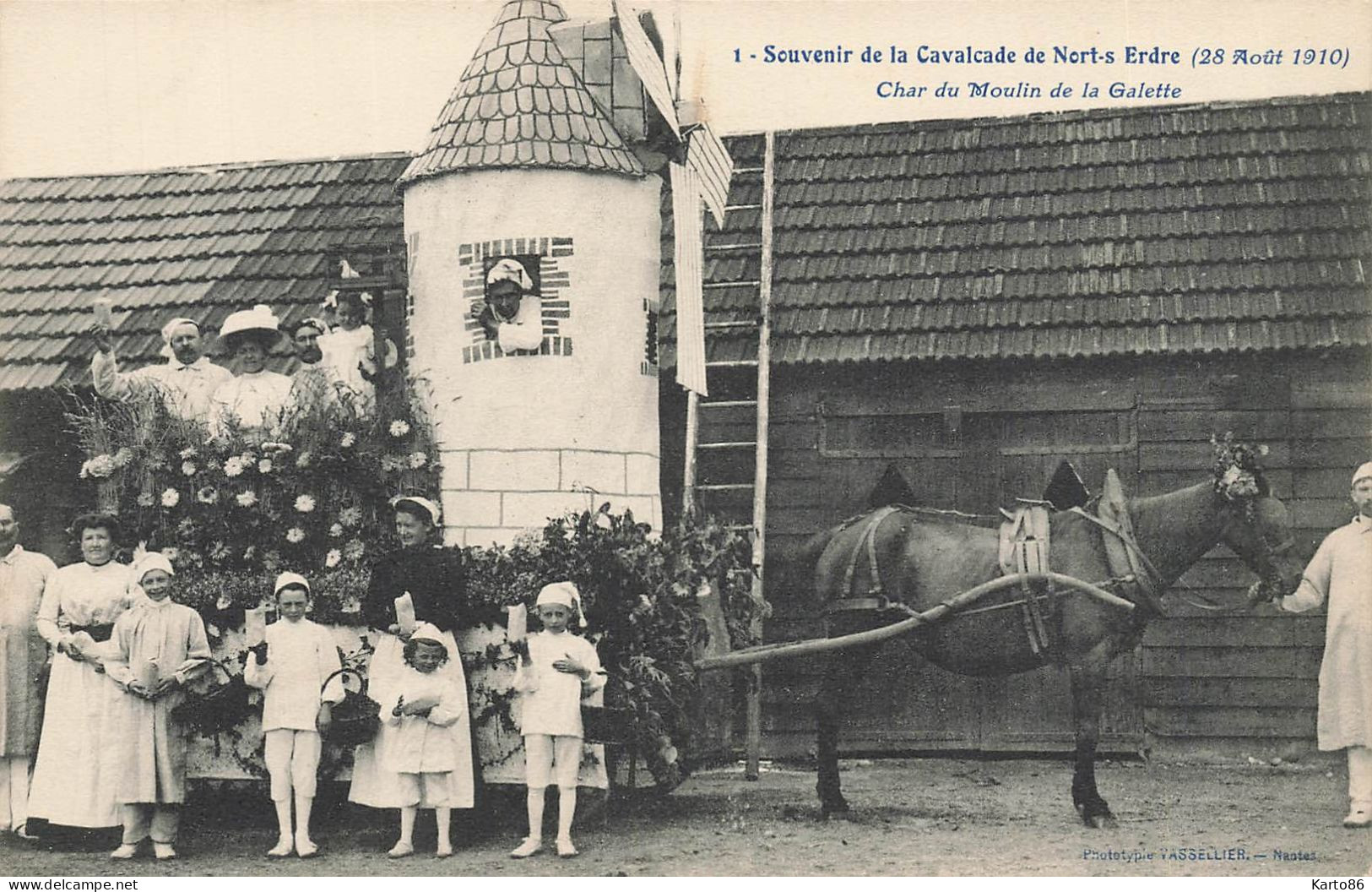 Nort Sur Erdre * N°1 * Souvenir De La Cavalcade 28 Aout 1910 * Char Du Moulin à Vent De La Galette * Molen - Nort Sur Erdre