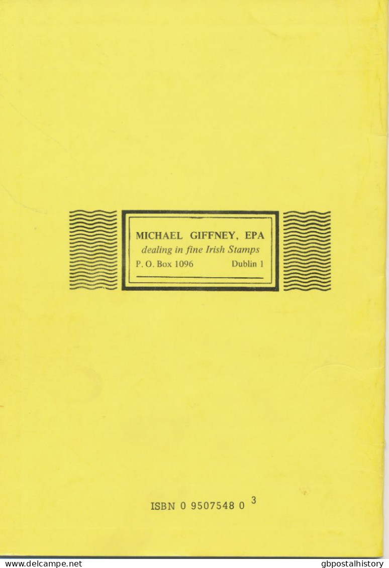 Catalogue Of The Postal Markings Of Dublin C. 1840-1922. S/B By William Kane, 1981, 32 Pages (ISBN 0-9507548-0-3) – A MU - United Kingdom