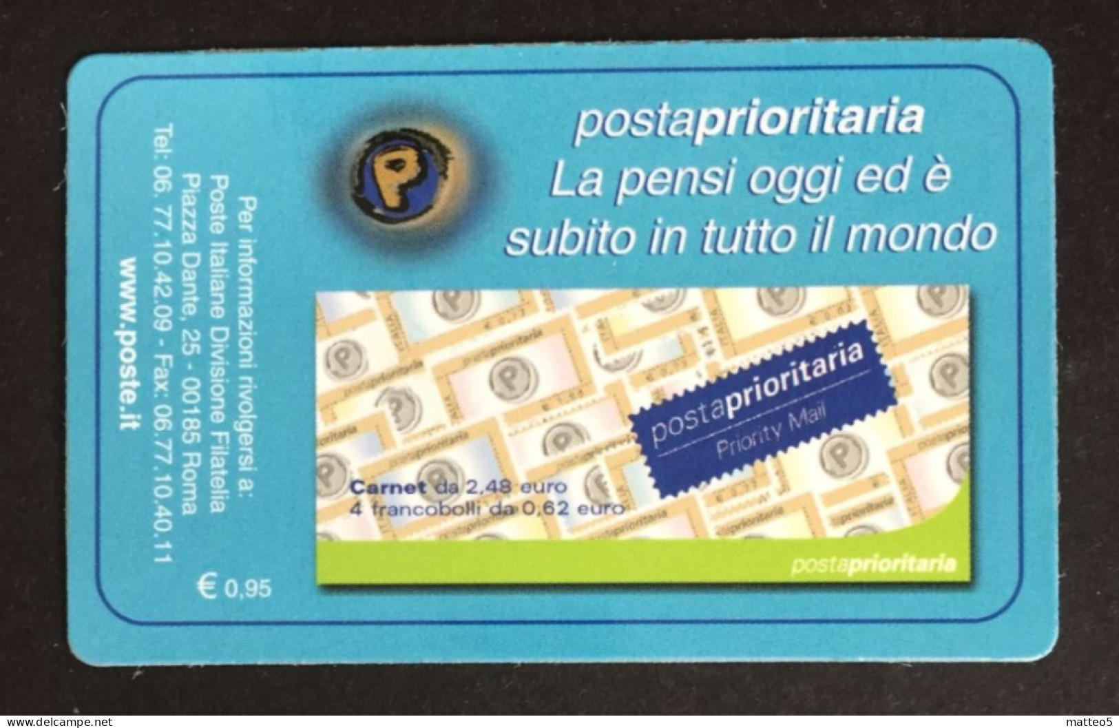 Italia - Tessera Filatelica N° 15  Posta Prioritaria  Euro 0,77  - A1 - Philatelistische Karten