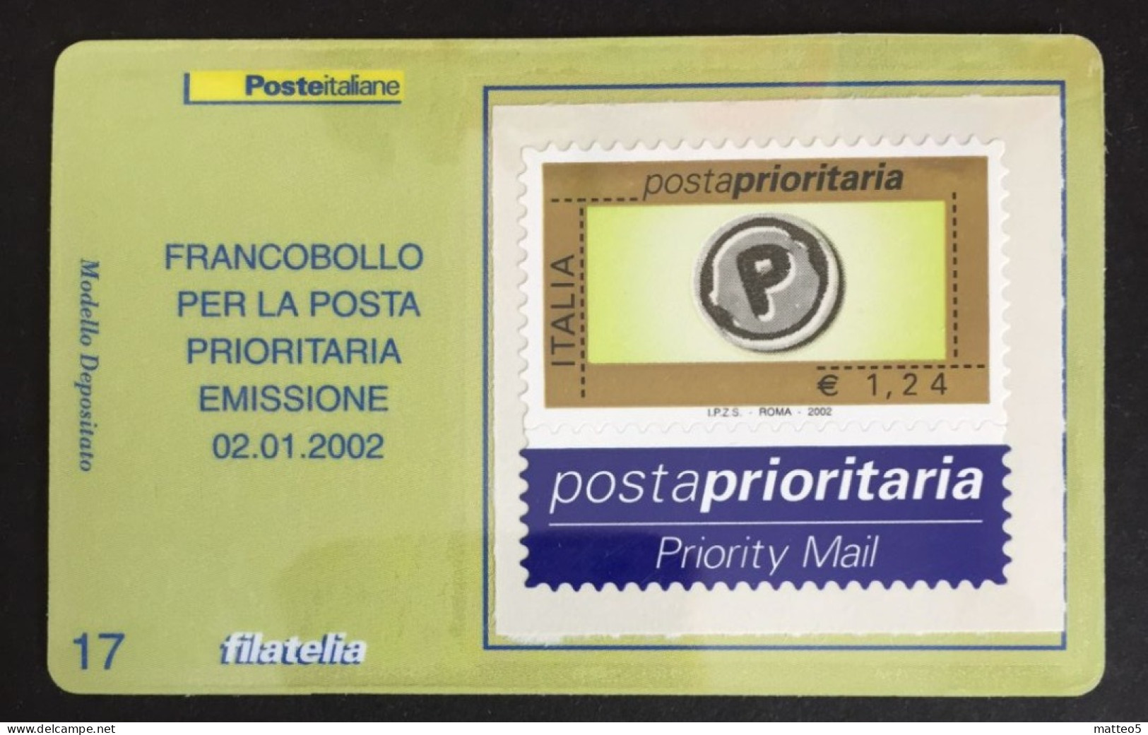 Italia - Tessera Filatelica N° 17  Posta Prioritaria  Euro 1,24  - A1 - Cartes Philatéliques