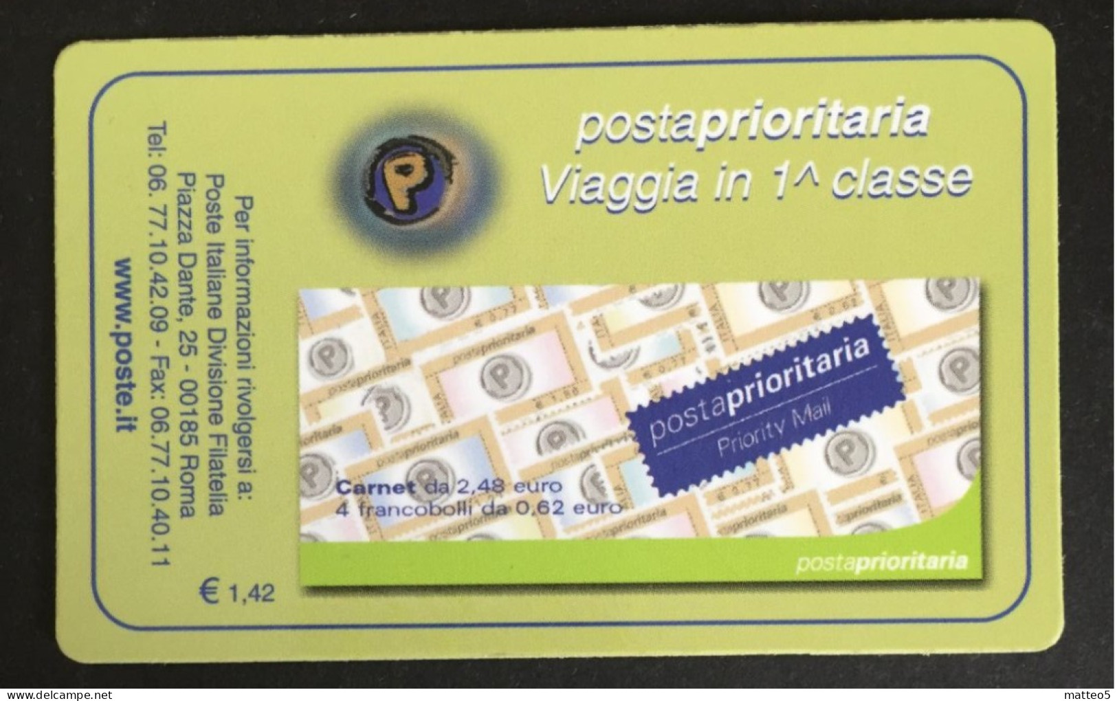 Italia - Tessera Filatelica N° 17  Posta Prioritaria  Euro 1,24  - A1 - Philatelic Cards