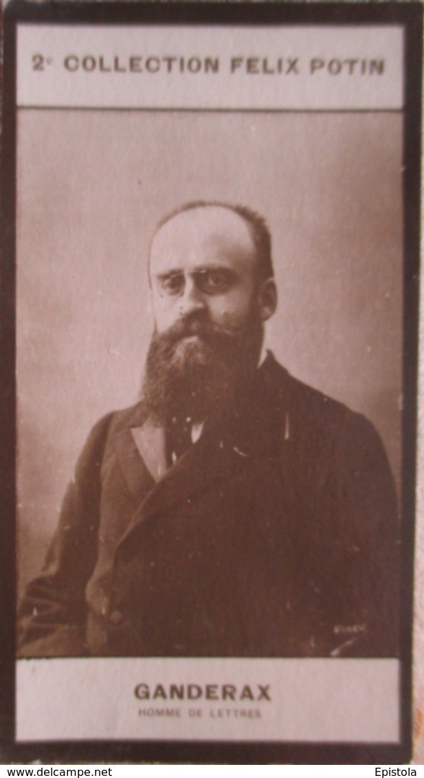 ► Louis Ganderax   	- Homme De Lettres, Critique "Journal La Vie Parisienne"  -  Collection Photo Felix POTIN 1908 - Félix Potin