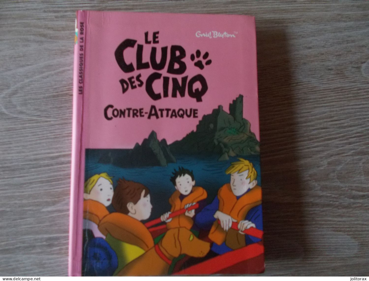 Le Club Des Cinq Contre-attaque - Bibliothèque Rose