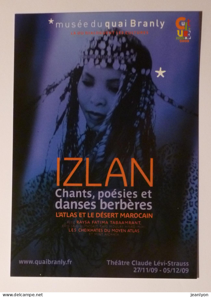 AFRIQUE / ATLAS ET DESERT MAROCAIN - Maroc - IZLAN - Chants   Poésies , Danses Berbères -carte Publicitaire Musée Branly - Afrique