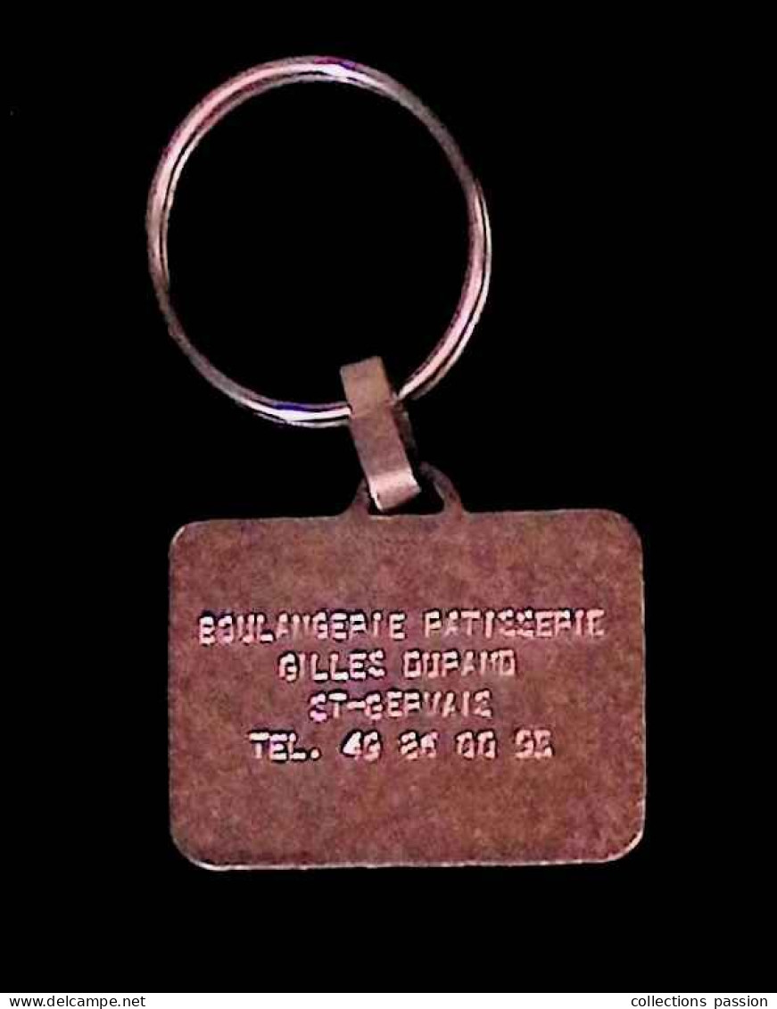 Porte Clefs, Clés, Métal, Boulangerie Pâtisserie Gilles Durand, St Gervais , 86,  Frais Fr 2.35 E - Key-rings