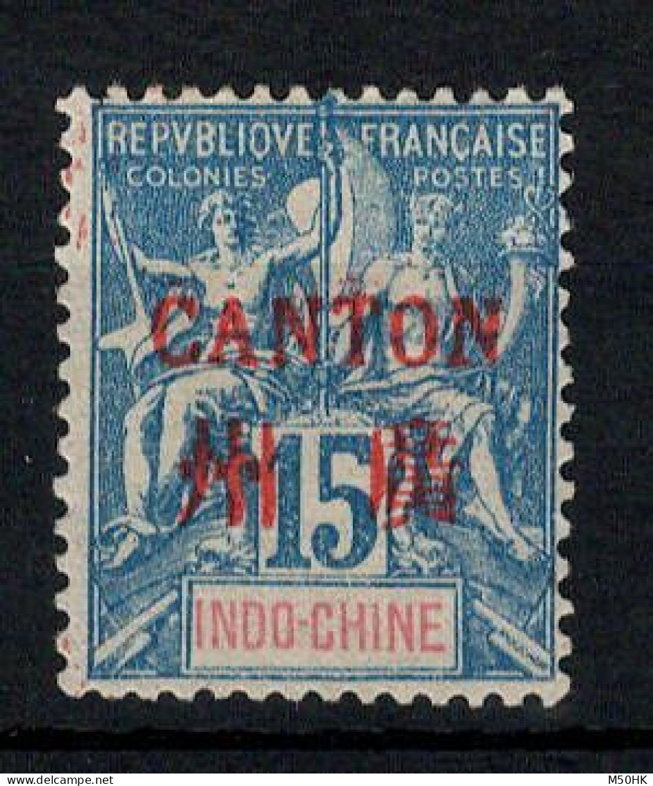 Canton - YV 7 NSG MNG (*) , Cote 9 Euros - Unused Stamps