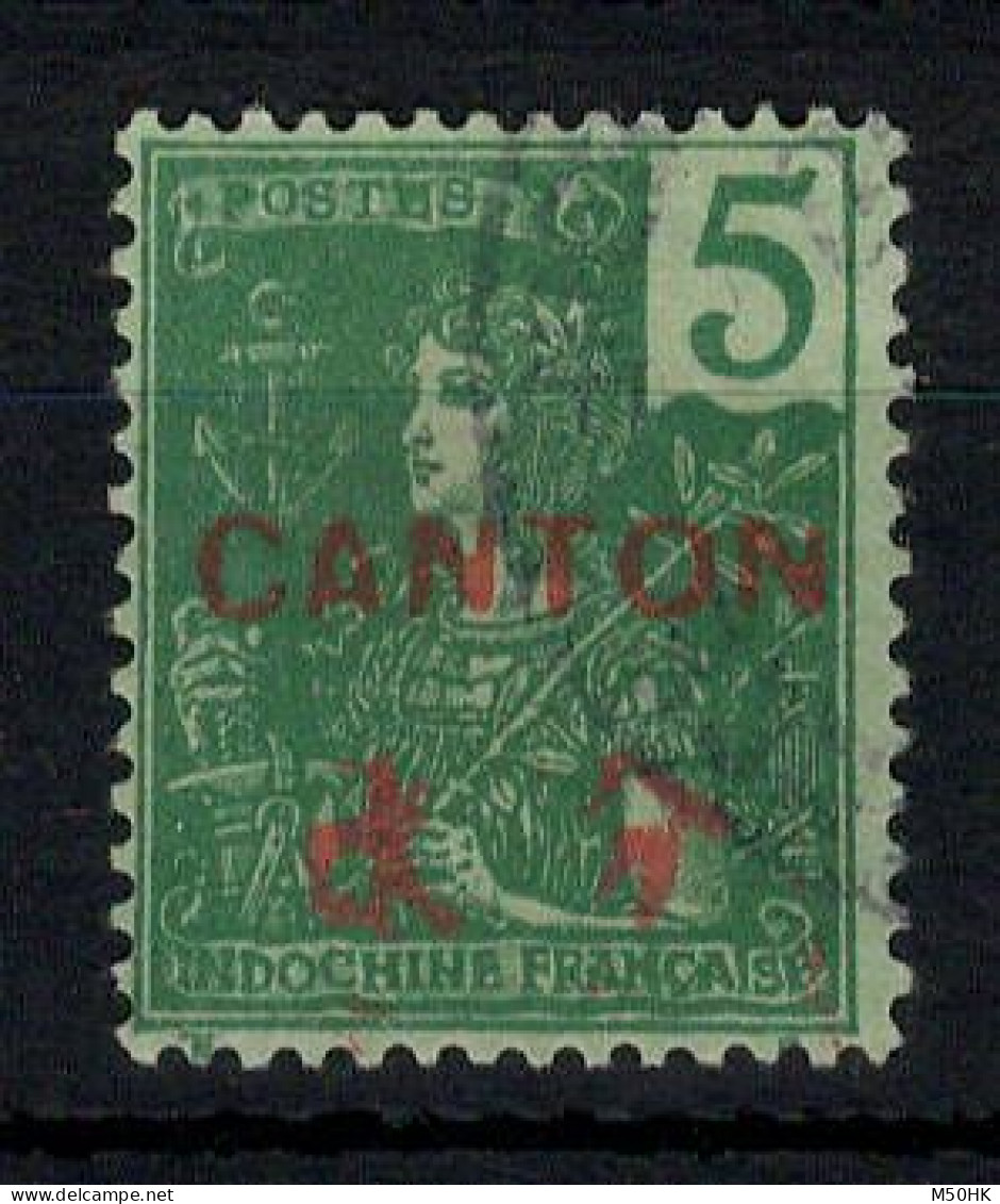 Chine Canton Grasset YV 36 Oblitere - Used Stamps