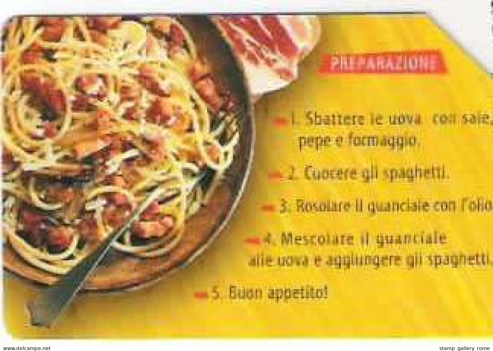 TELECOM - SPAGHETTI ALLA CARBONARA - USATA - LIRE 5000 - GOLDEN  1456 - Öff. Sonderausgaben