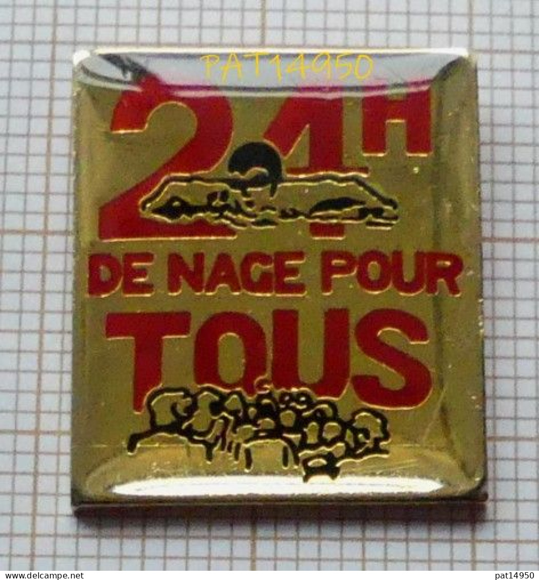 PAT14950 NATATION 24H DE NAGE POUR TOUS - Schwimmen