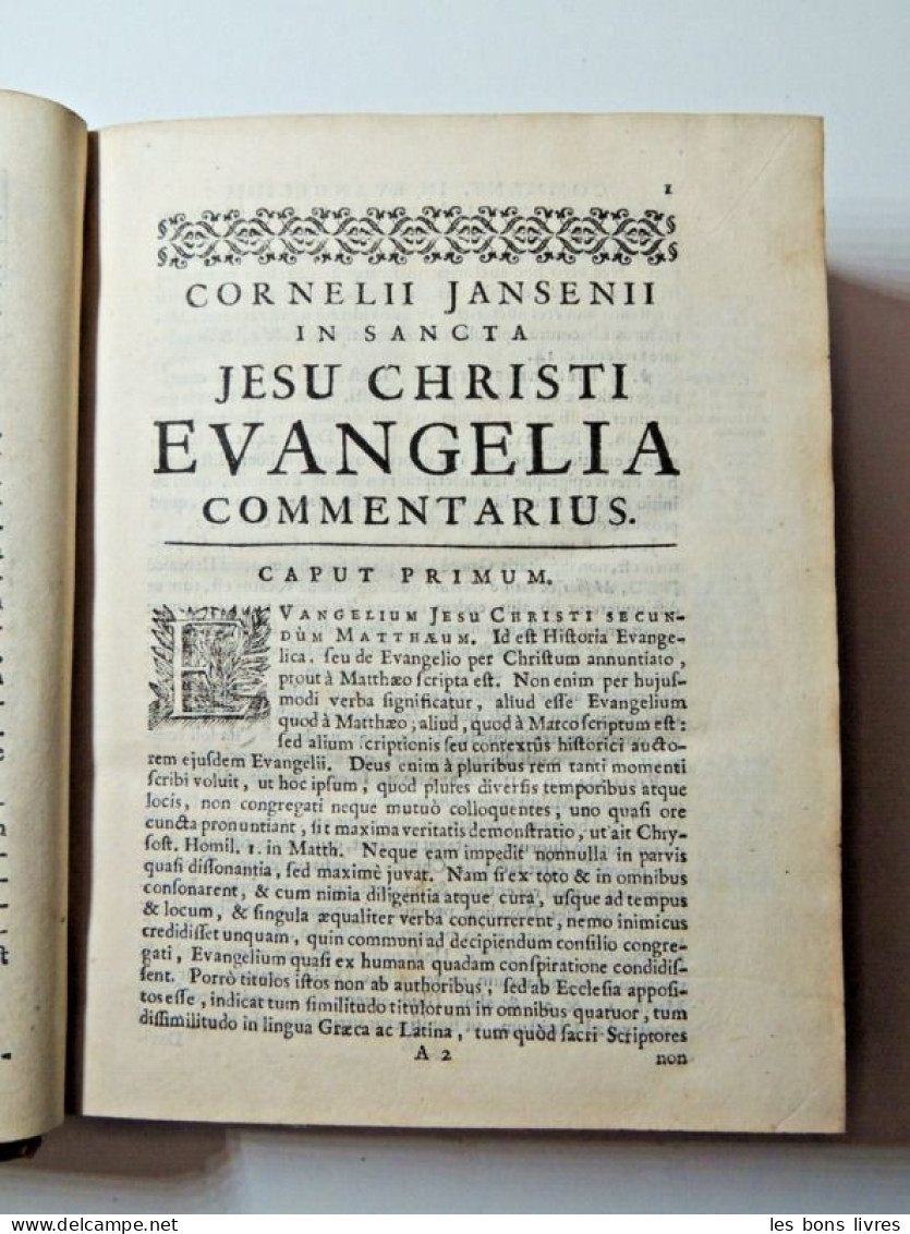 1699. Jansenii. Tetrateuchus sive Commentarius in Sancta Jesu Christi Evangelia