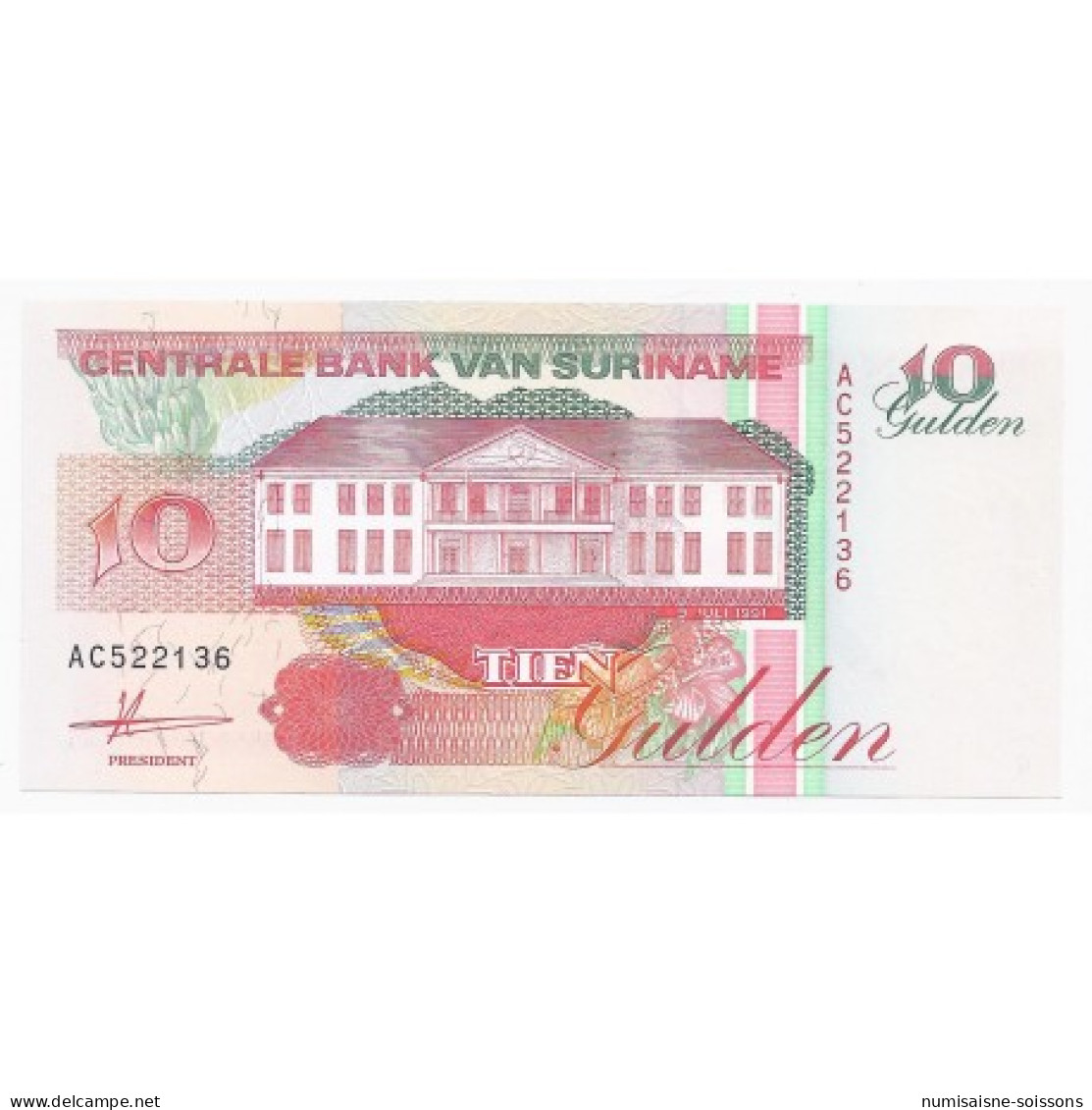 SURINAME - PICK 137 A - 10 GULDEN - 09.07.1991 - NEUF - Suriname