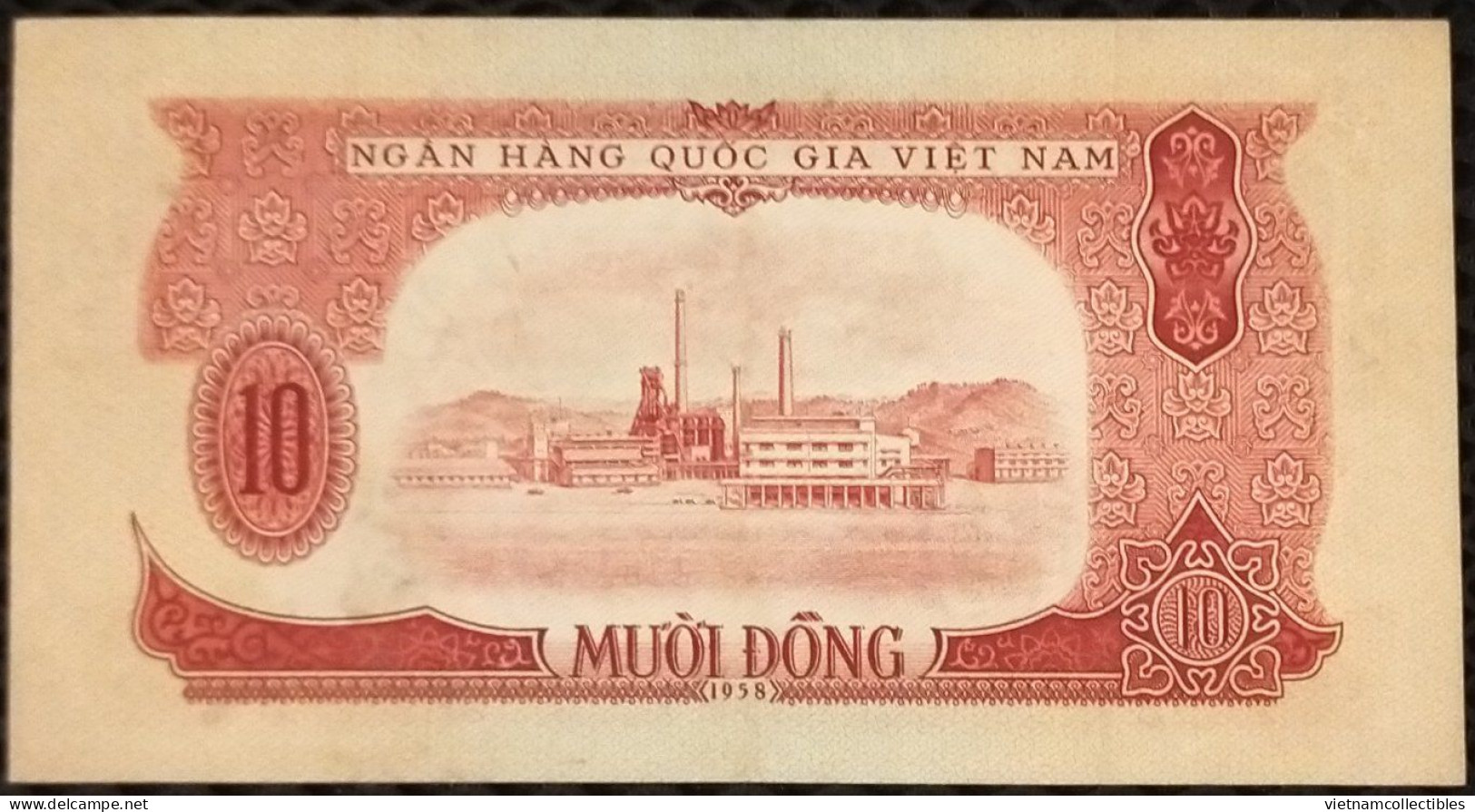 North Vietnam Viet Nam 10 Dong VF Banknote 1958 With Handstamp Of DA THU (means RECALL) - Pick # 74 / 02 Photos - Viêt-Nam